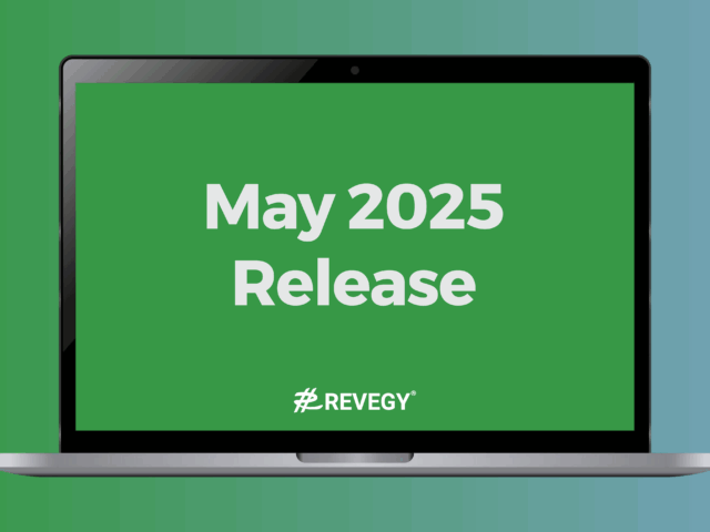 Revegy’s Release Notes for May 2025